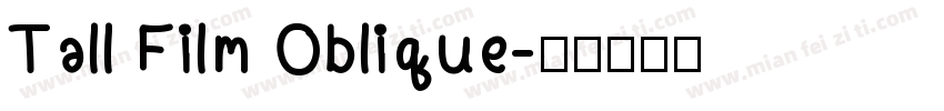 Tall Film Oblique字体转换